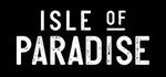 Isle of Paradise - Isle of Paradise - 25% Carers discount