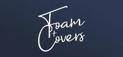 Foam & Covers - Foam & Covers - 10% Carers discount